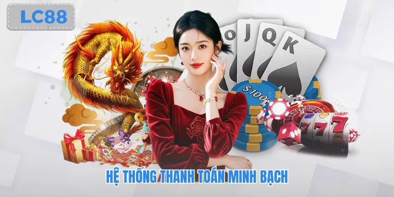 Hệ thống thanh toán minh bạch