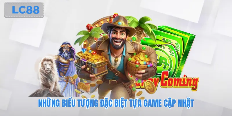 Những biểu tượng đặc biệt tựa game cập nhật