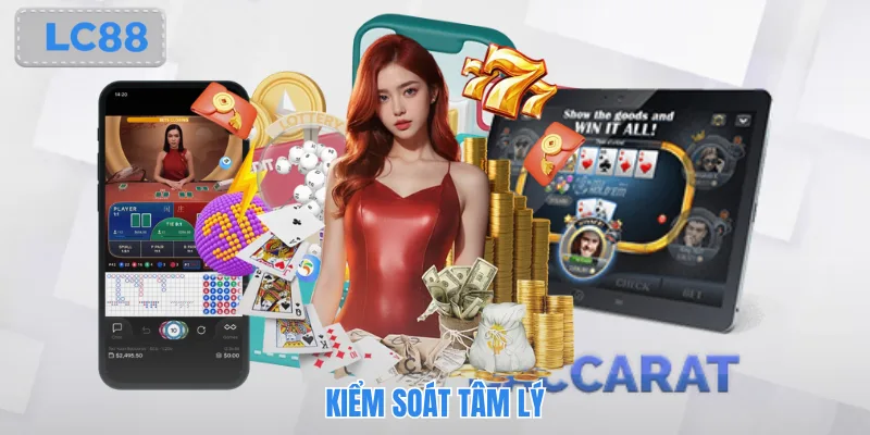 Trong baccarat, kiểm soát tâm lý và vốn quyết định hiệu quả đặt cược